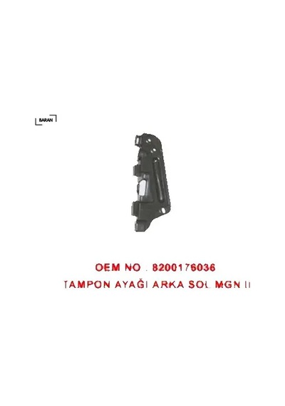 Arka Tampon Tuturucu Sol Mgn Iı 8200176036