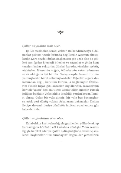 Süleyman Askeri Bey: Adanmışlardan, Ya Hep Ya Hiç Çok Renkli