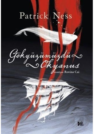 Gökyüzümdü Okyanus - Patrick Ness - DeliDolu