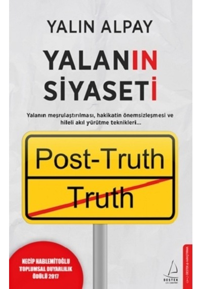 Yalanın Siyaseti - Yalın Alpay - Destek Yayınları