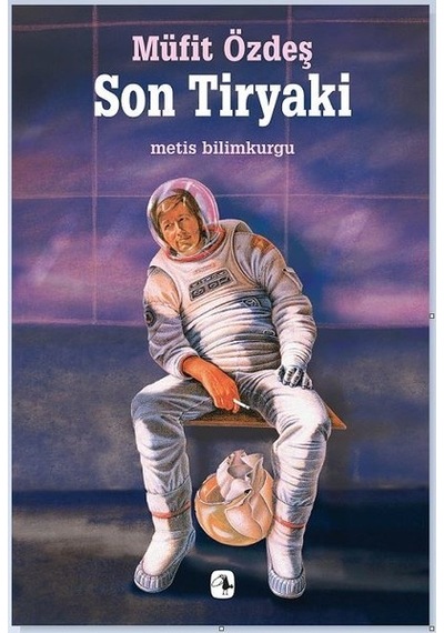 Son Tiryaki - Müfit Özdeş - Metis Yayınları