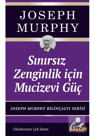Sınırsız Zenginlik İçin Mucizevi Güç & Joseph Murphy Bilinçalt...