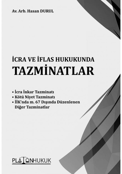 İcra Ve İflas Hukukunda Tazminatlar