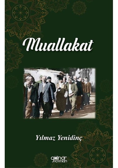 Muallakat / Yılmaz Yenidinç