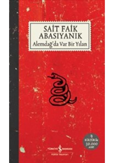 Iş Bankası Yayınları / Alemdağda Var Bir Yılan / Sait Faik Abası