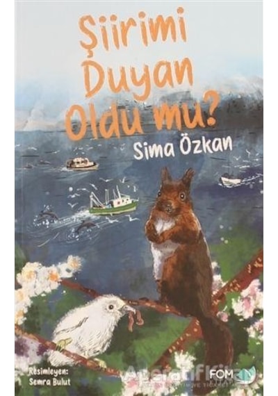 Şiirimi Duyan Oldu mu? - Sima Özkan - Fom Kitap