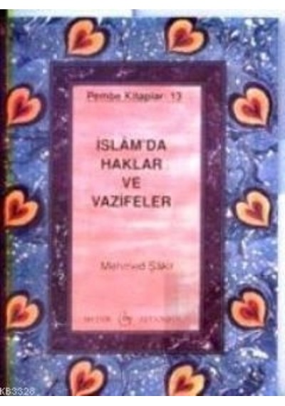 Islamda Haklar Ve Vazifeler