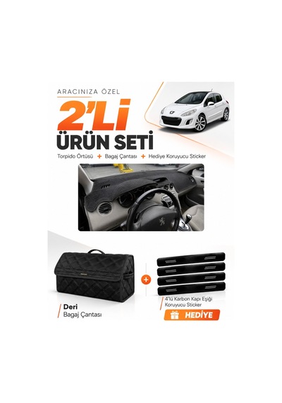 Peugeot 308 2008-2014 Uyumlu Torpido Örtüsü + Deri Bagaj Çantası + Sticker Seti - Siyah