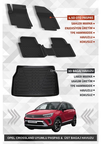 Sahler Opel Crossland 2017+ Uyumlu 4.5d Premium Havuzlu Oto Paspas Ve Liner Marka 3d Üst Bagaj Havuz