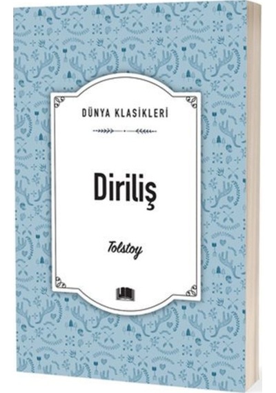 Diriliş - Aleksey Nikolayeviç Tolstoy - Ema Klasik Yayınları