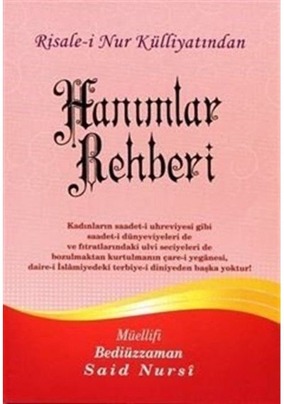 Hanımlar Rehberi, Risalei Nur Külliyatından Büyük Boy-kod:351...