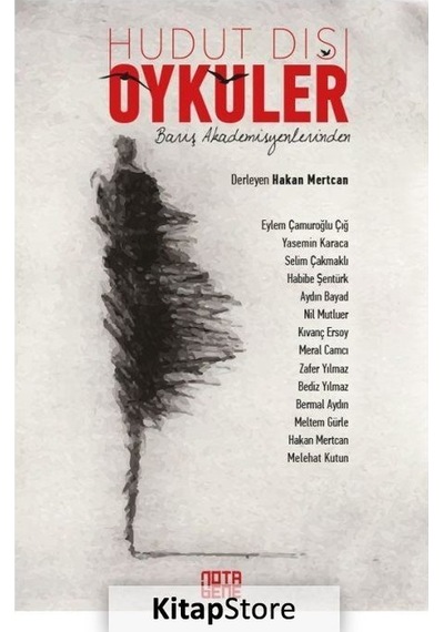 Barış Akademisyenlerinden Hudut Dışı Öyküler- Nota Bene Yayınları