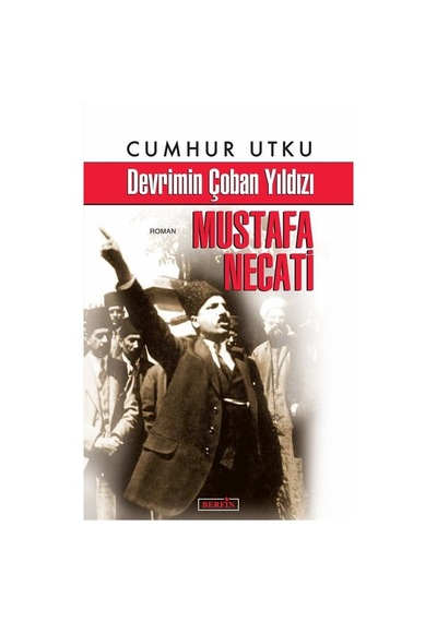 Devrimin Çoban Yıldızı / Cumhur Utku