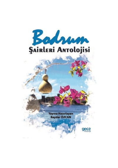 Bodrum Şairleri Antolojisi