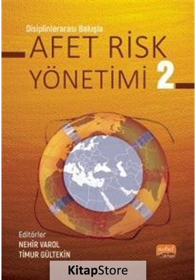 Afet Risk Yönetimi 2  - Disiplinlerarası Bakışla - Aydın Yayınları