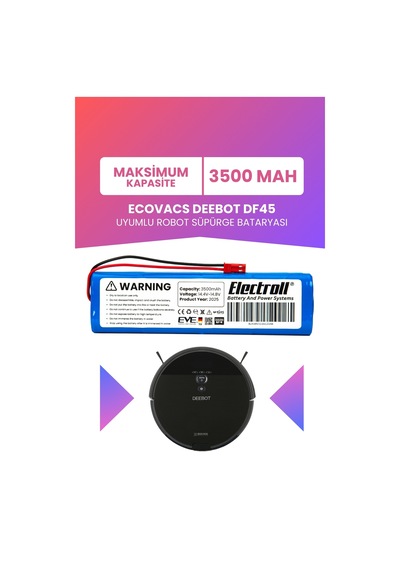 Ecovacs Deebot Df45 Uyumlu Batarya Maksimum Kapasite 3500mah Pil Robot Süpürge Bataryası Değişimi