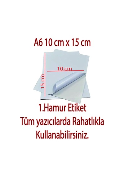 Yapışkanlı Etiket 10x15 Cm 100 Adet Tüm Yazıcılar İle Uyumlu 100 Diğer