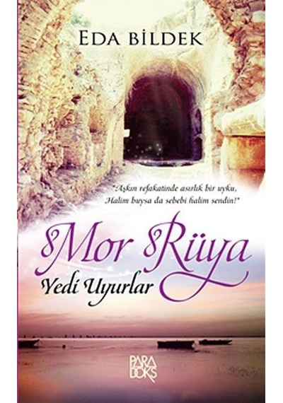 Mor Rüya / Eda Bildek