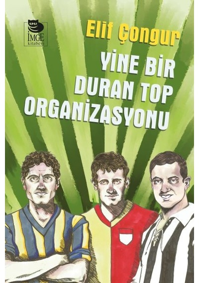 Yine Bir Duran Top Organizasyonu