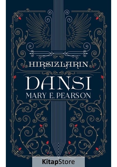 Hırsızların Dansı Ciltli / Mary E. Pearson