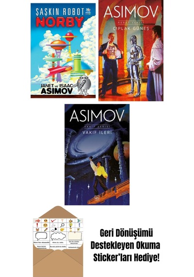 Şaşkın Robot Norby + Çıplak Güneş Robot Serisi 2. Kitap + Vakıf İleri Vakıf Serisi 7. Kitap