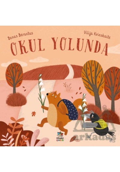 Okul Yolunda İthaki Çocuk Yayınları