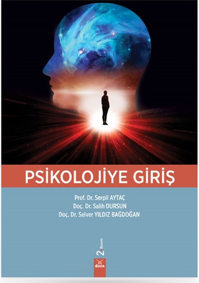 Psikolojiye Giriş 2. Baskı Serpil Aytaç