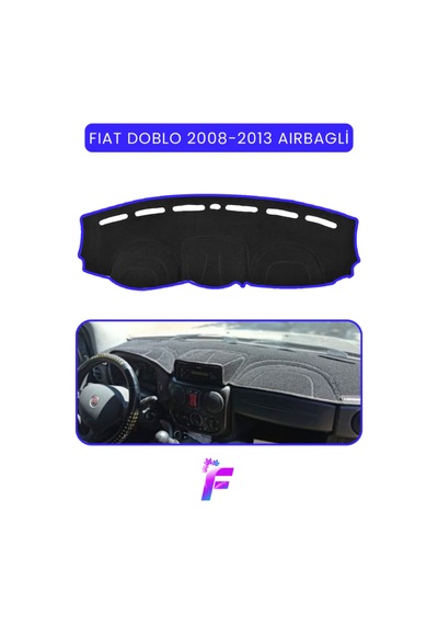 Fıat Doblo 2008-2013 Aırbaglı Uyumlu Torpido Örtüsü Çatlama Ve Isıya Karşı Tam Koruma Ta95 Torpido Halısı