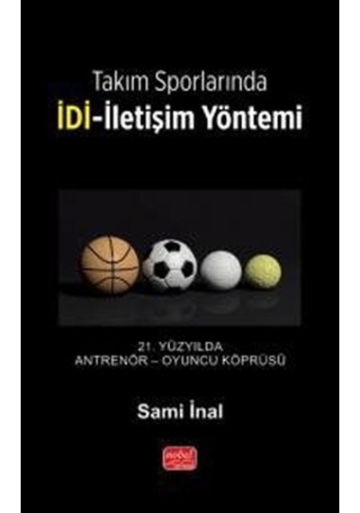 Takım Sporlarında İdi-iletişim Yöntemi / Sami İnal