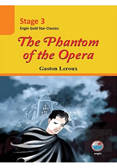 The Phantom of the Opera (Cd'li) - Stage 3 Engin Yayınevi  -  Engin Yayınevi