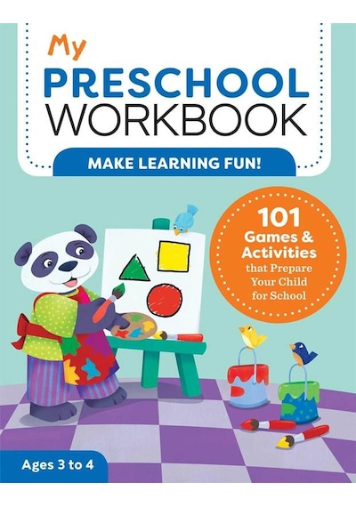 My Preschool Workbook 101 Games & Activities That Prepare Your Child For School - My Workbook Ciltli Rockridge Press