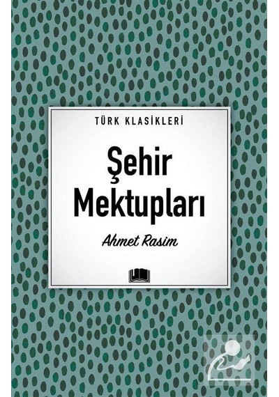 Mercankitap Şehir Mektupları / Türk Klasikleri / Ahmet Rasim
