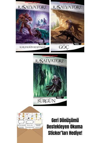 Karanlığın Kuşatması Drizzt Efsanesi 9. Kitap + Göç Drizzt Efsanesi 3. Kitap + Sürgün Drizzt Efsanesi 2. Kitap