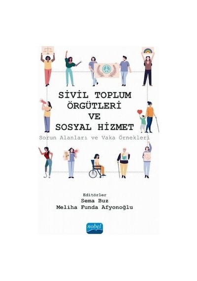 Sivil Toplum Örgütleri ve Sosyal Hizmet- Nobel Akademik Yayıncılık