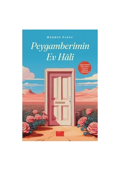 Peygamberimin Evi: Manevi Değerler Ve Öğretiler