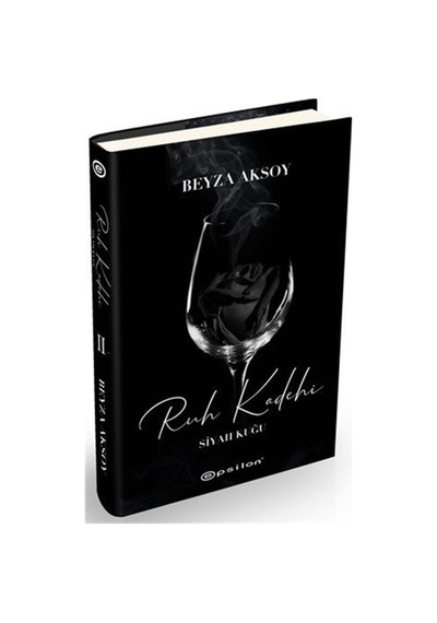 Siyah Kuğu 2 / Ruh Kadehi (Ciltli) / Beyza Aksoy (550989960)