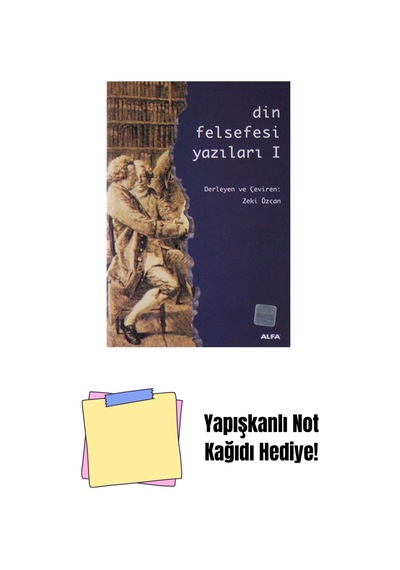Din Felsefesi Yazıları I + Yapışkanlı Not Kağıdı