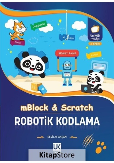 Robotik Kodlama-mBlock ve Scratch - Sevilay Akşan - Unikod