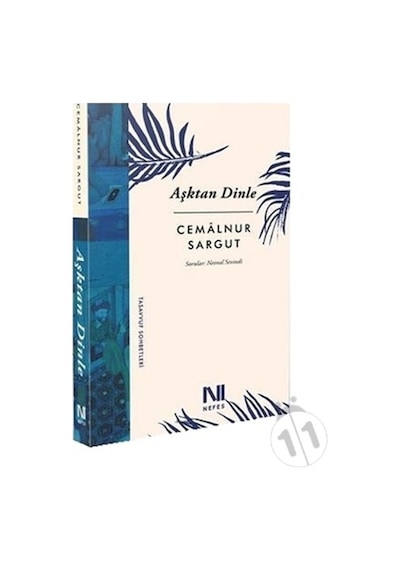 Aşktan Dinle - Cemalnur Sargut - Nefes Yayıncılık