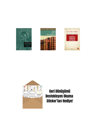 Yunus Emre Dîvânı + Tarih İçinde Türk Edebiyatı + Osmanlı Türkçesi Metinleri 2 + Okuma Sticker'ları