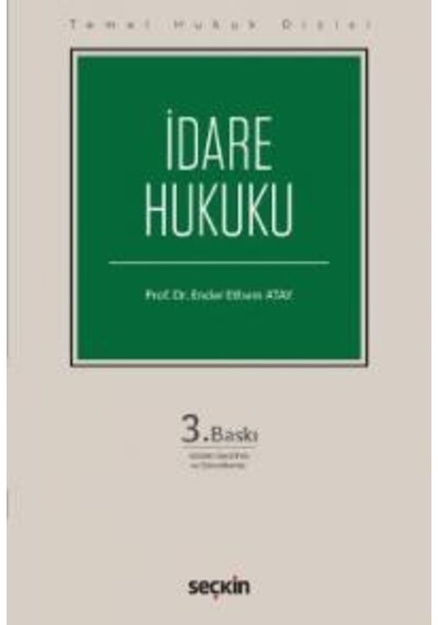 İdare Hukuku/ender Ethem Atay