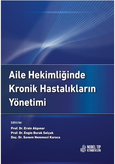 Aile Hekimliğinde Kronik Hastalıkların Yönetimi