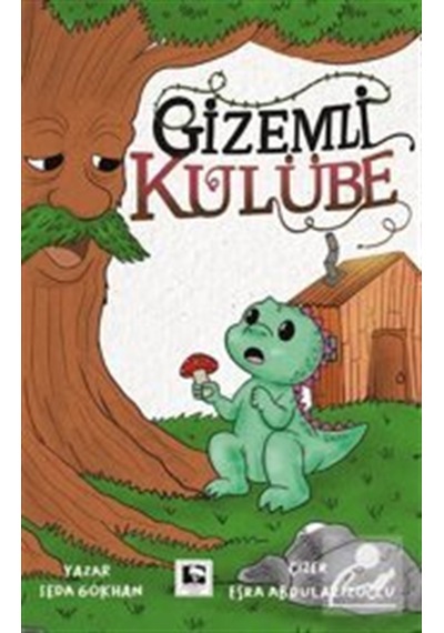 Gizemli Kulübe / Seda Gökhan