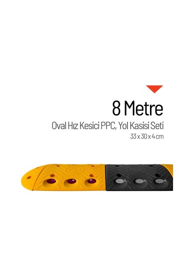 Oval Hız Kesici PPC Set Yol Kasisi 8 M-3252