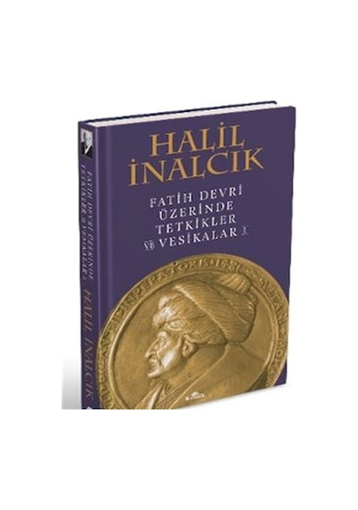 Fatih Devri Üzerinde Tetkikler Ve Vesikalar 1 n11.650