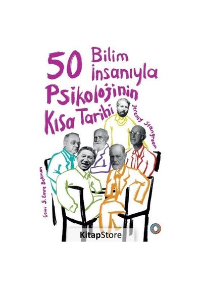 50 Bilim Insanıyla Psikolojinin Kısa Tarihi / Jeremy Stangroom