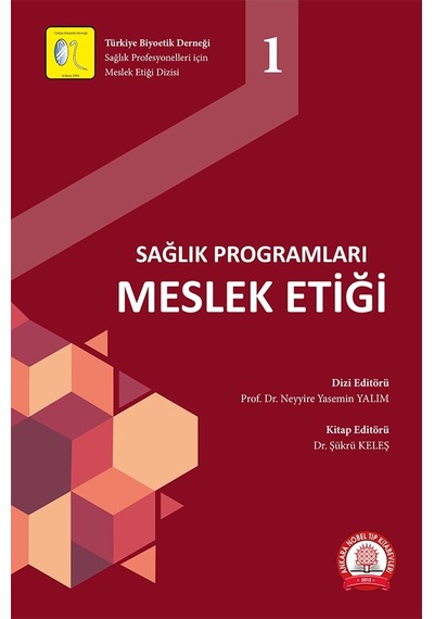 Sağlık Programları Meslek Etiği