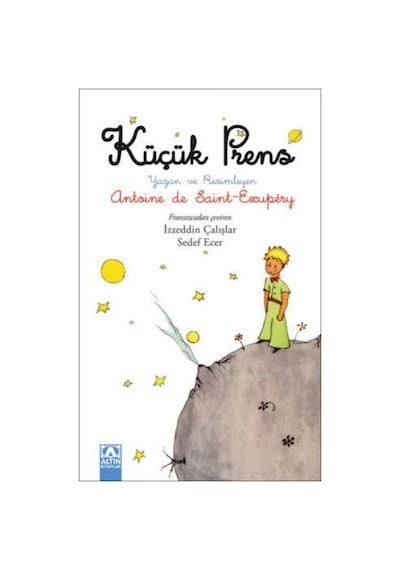 Küçük Prens - Antoine de Saint-Exupery - Altın Kitaplar