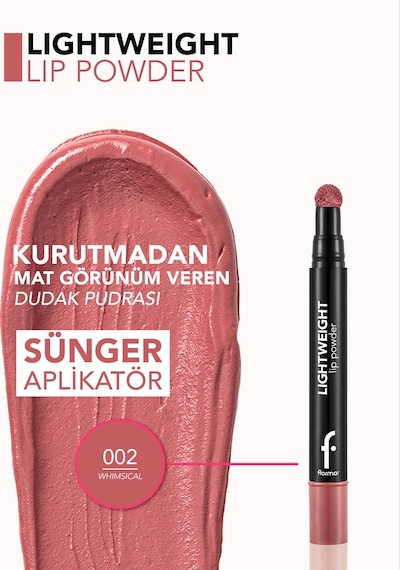 Flormar Lightweight Yarı Transparan & Mat Bitişli Nemlendirici Dudak Pudrası 002 Whimsical