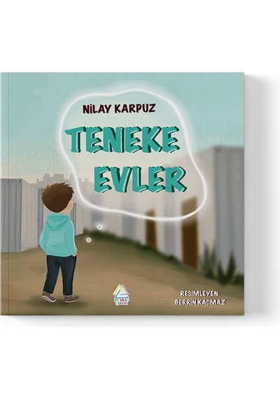 Nilay Karpuz - Teneke Evler